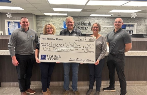 First Bank of Berne Supports Friends Who Care Foundation to Help Residents Who Are Battling Cancer