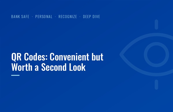 QR Codes: Convenient but Worth a Second Look