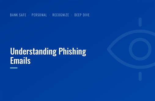Understanding Phishing Emails